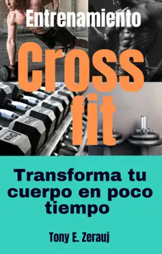 entrenamiento crossfit transforma tu cuerpo en poco tiempo imagen de la portada del libro