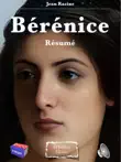 Jean Racine - Bérénice - Résumé sinopsis y comentarios