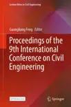 Proceedings of the 9th International Conference on Civil Engineering reviews