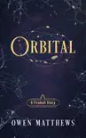 Orbital synopsis, comments