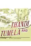 Thandi and Tumela synopsis, comments