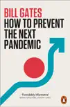 How to Prevent the Next Pandemic sinopsis y comentarios