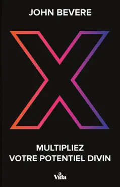 x - multipliez votre potentiel divin book cover image