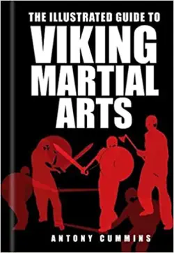 the illustrated guide to viking martial arts imagen de la portada del libro