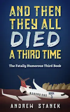 and then they all died a third time book cover image