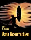 Dark Resurrection synopsis, comments