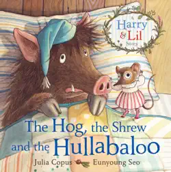 the hog, the shrew and the hullabaloo book cover image