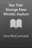 Star Trek: Strange New Worlds: Asylum sinopsis y comentarios