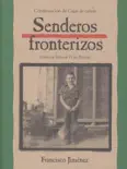 Senderos Fronterizos book summary, reviews and download