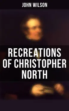 recreations of christopher north book cover image