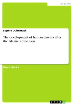 the development of iranian cinema after the islamic revolution book cover image