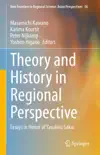 Theory and History in Regional Perspective synopsis, comments