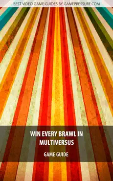 win every brawl in multiversus book cover image
