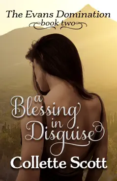 a blessing in disguise (the evans domination, book two) imagen de la portada del libro