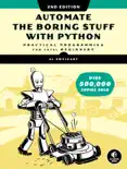 Automate the Boring Stuff with Python, 2nd Edition book summary, reviews and download