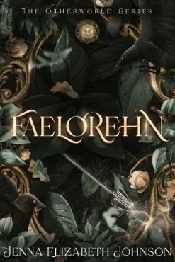 faelorehn: book one of the otherworld trilogy book cover image