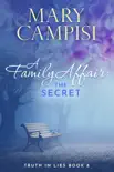 A Family Affair: The Secret sinopsis y comentarios