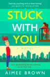 Stuck With You synopsis, comments