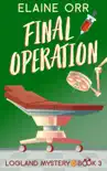 Final Operation synopsis, comments