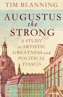 augustus the strong imagen de la portada del libro