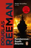 Rendezvous - South Atlantic synopsis, comments