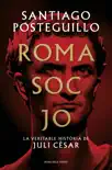 Roma soc jo (Sèrie Juli Cèsar 1) sinopsis y comentarios