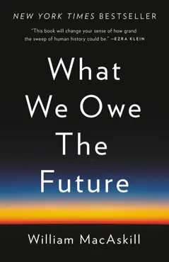 what we owe the future book cover image