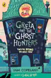 Greta and the Ghost Hunters synopsis, comments