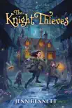 The Knight Thieves synopsis, comments