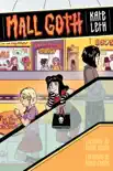 Mall Goth synopsis, comments