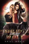 Sailing With Her Wolf reviews