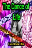The Dance of Life synopsis, comments
