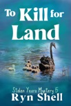 To Kill for Land book summary, reviews and download