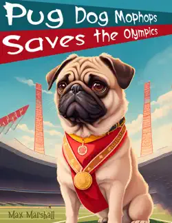 pug dog mophops saves the olympics book cover image