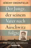 Der Junge, der seinem Vater nach Auschwitz folgte sinopsis y comentarios
