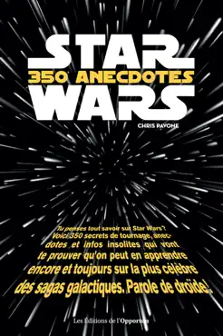 star wars - 350 anecdotes insolites book cover image