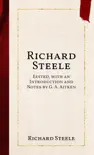 Richard Steele synopsis, comments