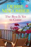 The Best Is Yet to Come e-book