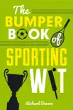 The Bumper Book of Sporting Wit synopsis, comments