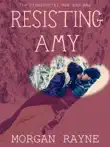 Resisting Amy synopsis, comments