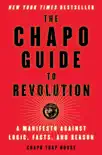 The Chapo Guide to Revolution synopsis, comments