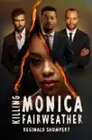 Killing Monica Fairweather synopsis, comments