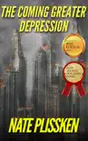 The Coming Greater Depression synopsis, comments