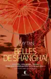 Belles de Shanghai synopsis, comments