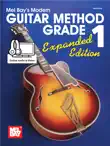 Modern Guitar Method Grade 1, Expanded Edition synopsis, comments