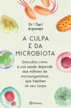 A Culpa É da Microbiota sinopsis y comentarios