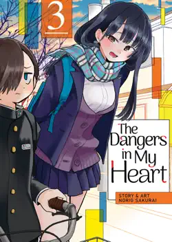the dangers in my heart vol. 3 book cover image