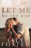 Let Me Be the One reviews