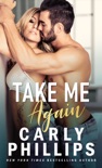 Take Me Again book summary, reviews and downlod