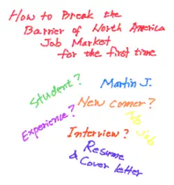how to break the barrier of north america job market for the first time book cover image